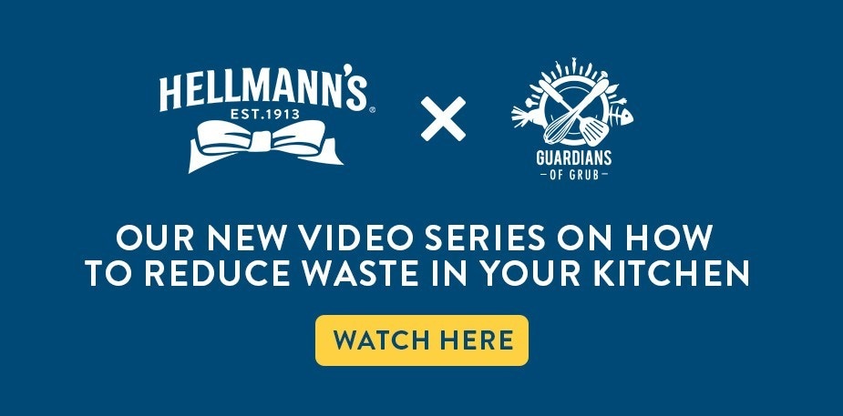 Watch Here: Hellmann’s X Guardians of Grub’s new video series on how to reduce waste in your kitchen Watch Here: Hellmann’s X Guardians of Grub’s new video series on how to reduce waste in your kitchen