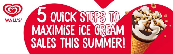 5 Easy Steps to Maximise Your Ice Cream Sales