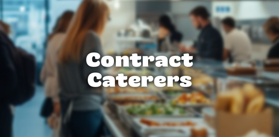 I am a contract caterer