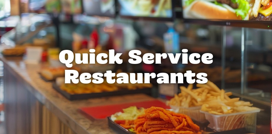 I am a quick- service restaurant